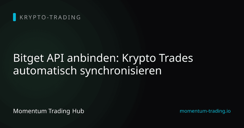 Bitget API anbinden: Krypto Trades automatisch synchronisieren