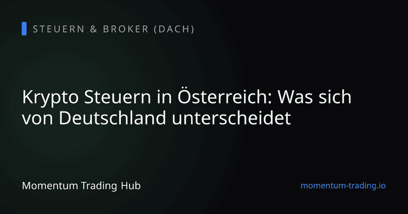 Krypto Steuern in Österreich: Was sich von Deutschland unterscheidet
