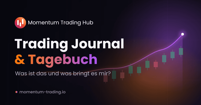 Trading Journal & Tagebuch: Was ist das und was bringt es mir?